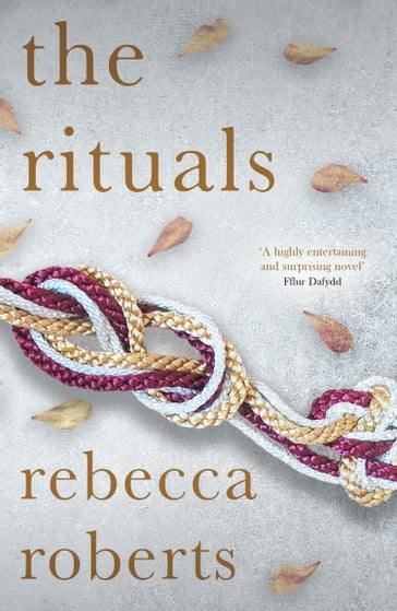 The Rituals - Rebecca Roberts