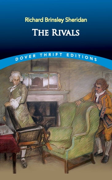 The Rivals - Richard Brinsley Sheridan