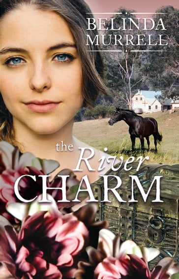 The River Charm - Belinda Murrell