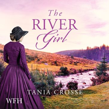 The River Girl - Tania Crosse