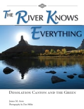 The River Knows Everything