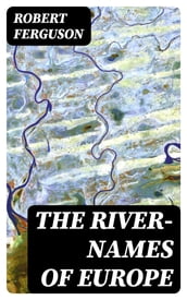 The River-Names of Europe