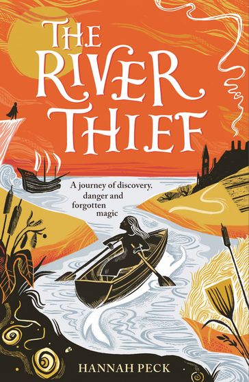 The River Thief - Hannah Peck