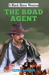 The Road Agent