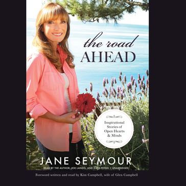The Road Ahead - Jane Seymour