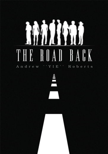 The Road Back - Roberts Andrew