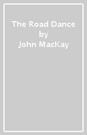 The Road Dance