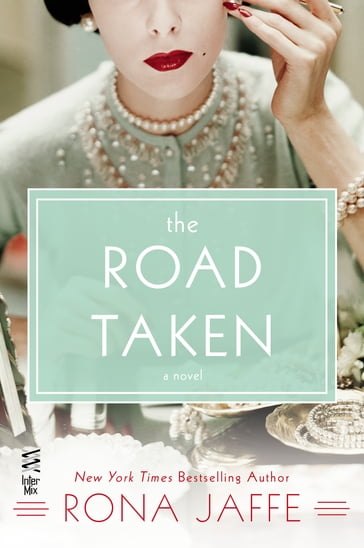 The Road Taken - Rona Jaffe