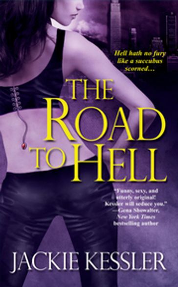 The Road To Hell - Jackie Kessler