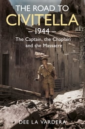 The Road to Civitella 1944