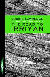 The Road to Irriyan