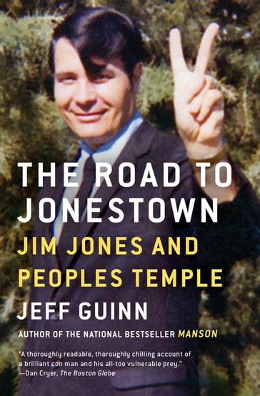 The Road to Jonestown - Jeff Guinn