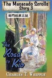 The Road to Kio