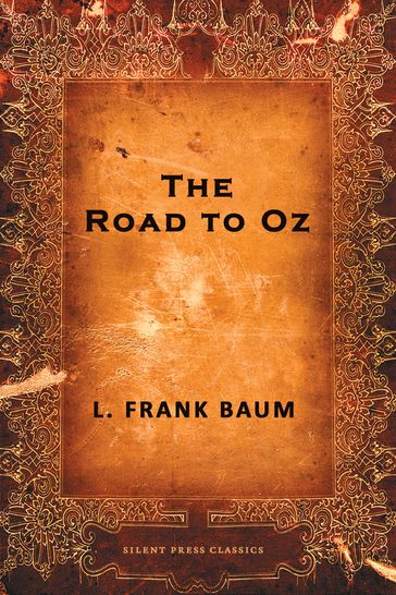 The Road to Oz - Lyman Frank Baum