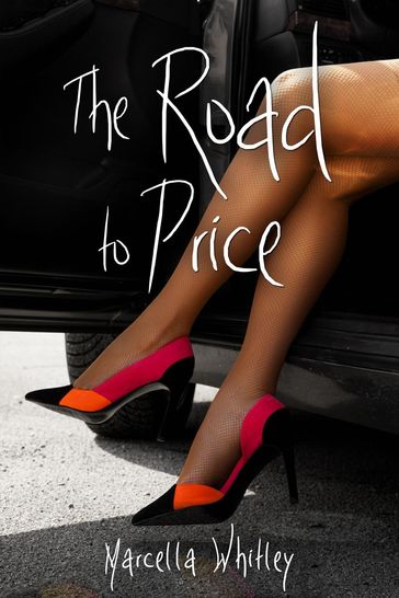 The Road to Price - Marcella Whitley