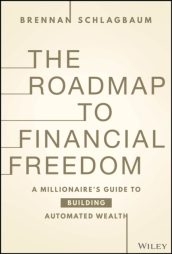 The Roadmap to Financial Freedom