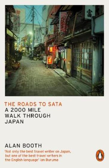 The Roads to Sata - Alan Booth