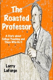 The Roasted Professor