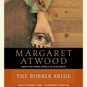 The Robber Bride - Margaret Atwood