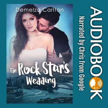 The Rock Star's Wedding - Demelza Carlton