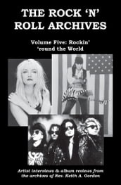 The Rock  n  Roll Archives, Volume Five: Rockin   round the World