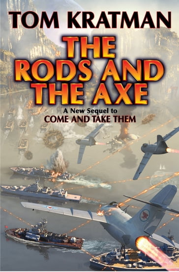 The Rods and the Axe - Tom Kratman