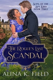 The Rogue s Last Scandal