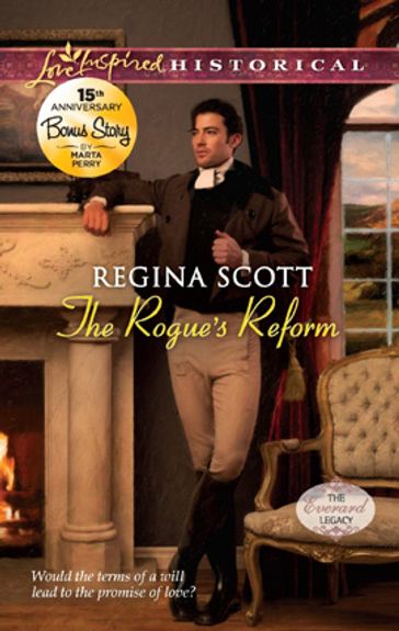 The Rogue's Reform - Marta Perry - Regina Scott
