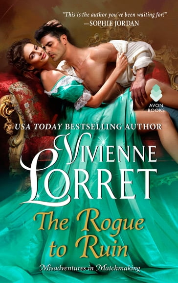 The Rogue to Ruin - Vivienne Lorret