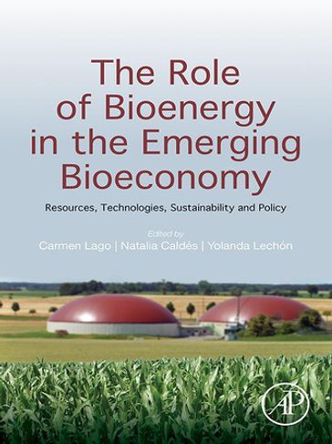 The Role of Bioenergy in the Emerging Bioeconomy