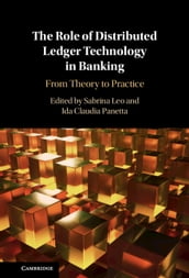 The Role of Distributed Ledger Technology in Banking