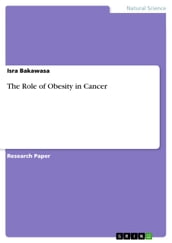 The Role of Obesity in Cancer