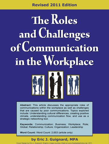 The Roles and Challenges of Communication in the Workplace - Eric J. Guignard