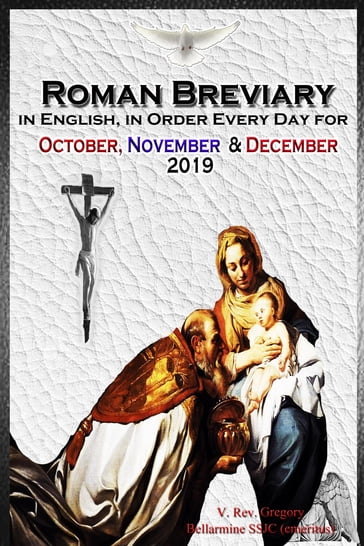 The Roman Breviary - SSJC+ V. Rev. Gregory Bellarmine