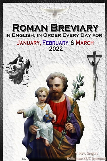 The Roman Breviary - SSJC+ V. Rev. Gregory Bellarmine