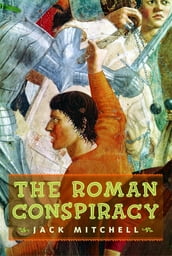 The Roman Conspiracy