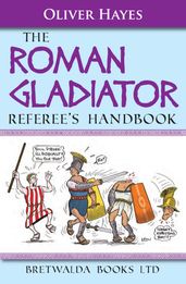 The Roman Gladiator Referee