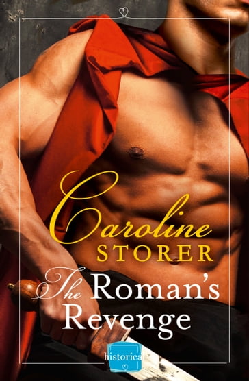 The Roman's Revenge - Caroline Storer