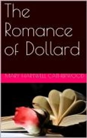 The Romance of Dollard