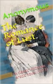 The Romance of Lust (1873)