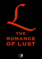 The Romance of Lust