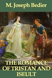 The Romance of Tristan and Iseult