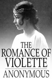 The Romance of Violette