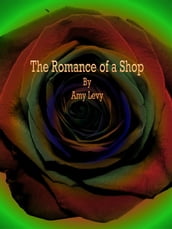 The Romance of a Shop