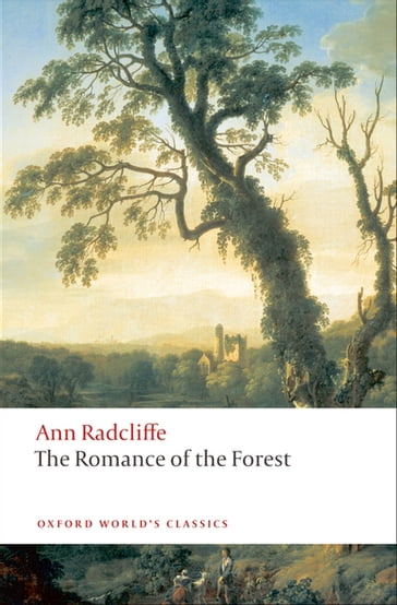 The Romance of the Forest - Ann Radcliffe