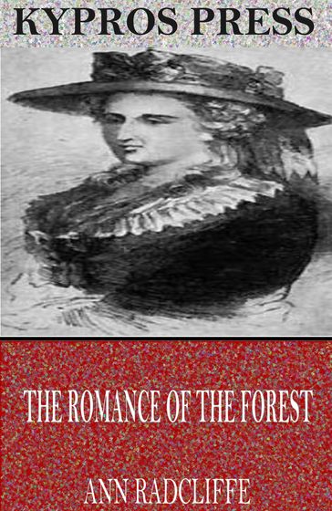 The Romance of the Forest - Ann Radcliffe