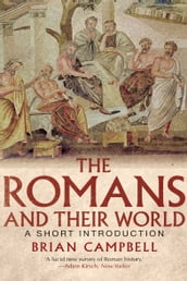 The Romans and Their World