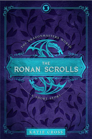 The Ronan Scrolls - Katie Cross