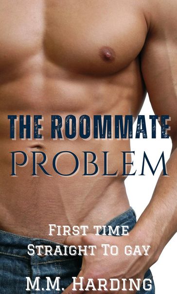 The Roommate Problem - MM Harding