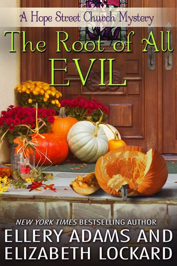The Root of All Evil - Elizabeth Lockard - Ellery Adams